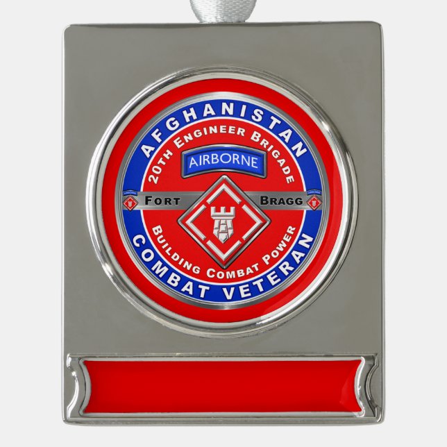 20th Engineer Brigade Afghanistan Veteran Silver Plated Banner Ornament (Front)
