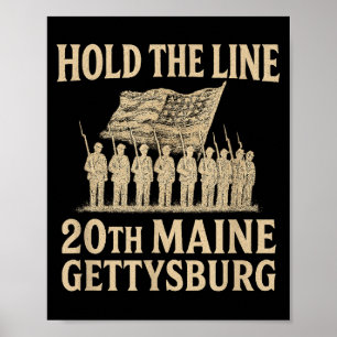 20th Maine Hold The Line – Gettysburg Tribute Poster