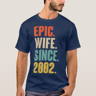 20th Wedding Aniversary Gift For Her Epic Wife Si T-Shirt