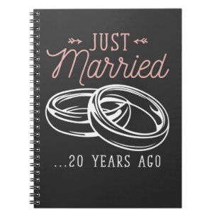 20th Wedding Anniversary 20 Years Just Married Notebook
