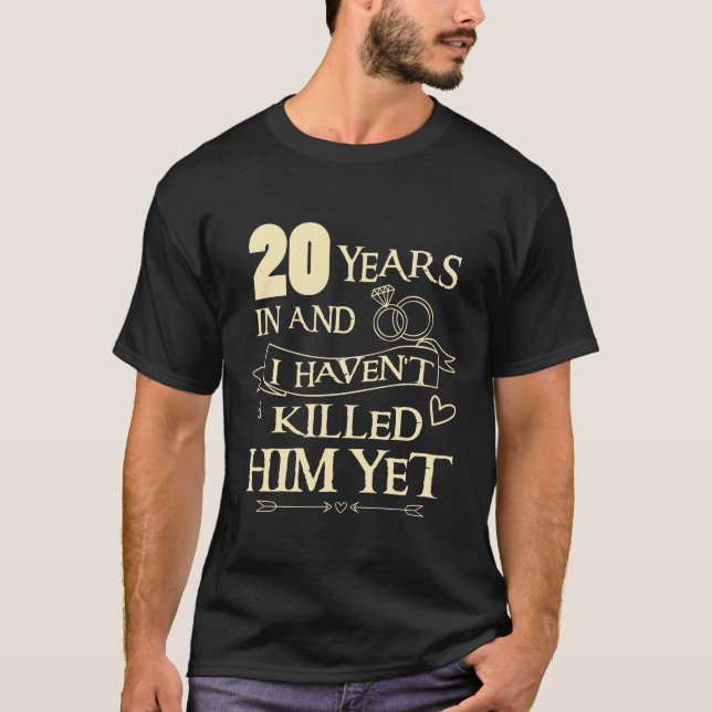 20th Wedding Anniversary Shirt for Wife Funny (Front)