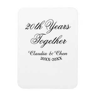 20th Years together anniversary name date year sim Magnet