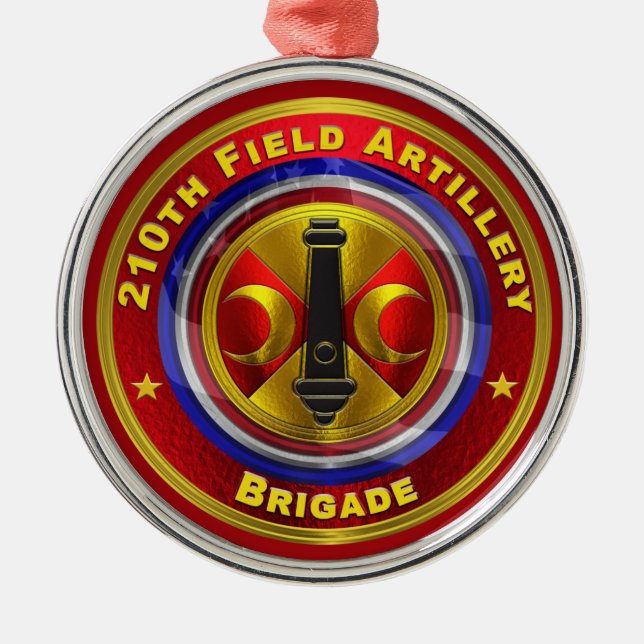 210th Field Artillery Brigade Christmas  Metal Ornament (Front)