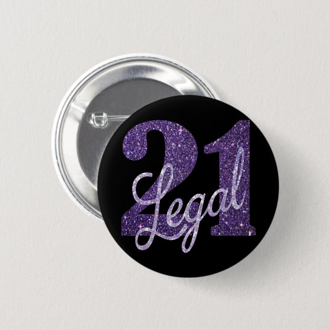 21 and Legal | Purple 21st Birthday Chic Glitter 6 Cm Round Badge (Front & Back)