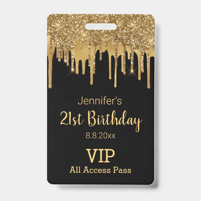 21 birthday black gold dripping glitters vip pass ID badge (Front)