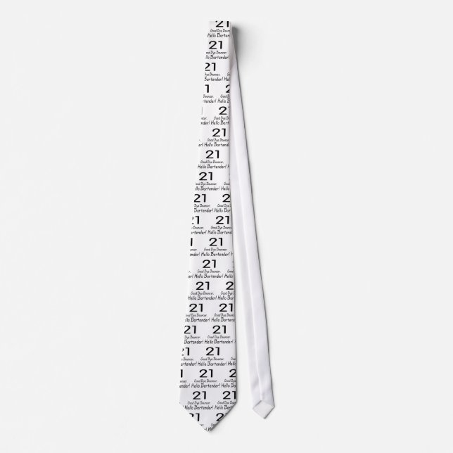 21 Good Bye Bouncer Hello Bartender (Blk) Tie (Front)