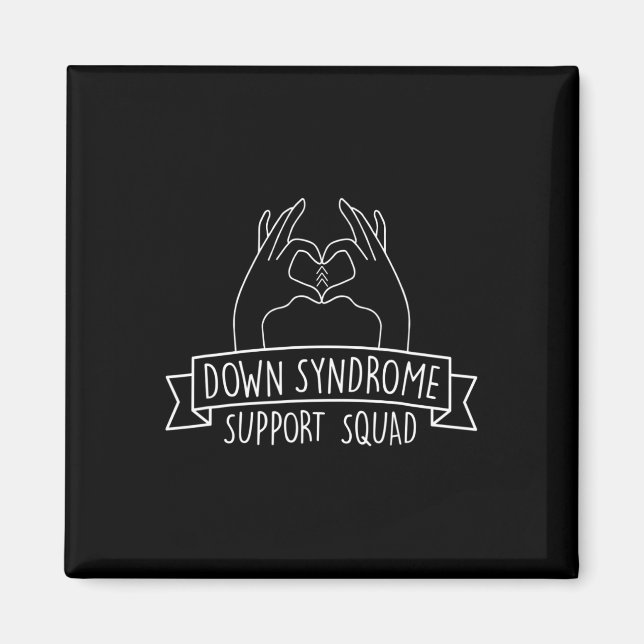 21 Hand Down Syndrome Support Squad  Magnet (Front)