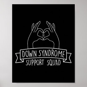 21 Hand Down Syndrome Support Squad Poster