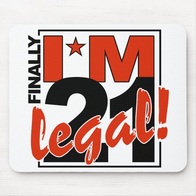 21 & LEGAL mousepad (Front)