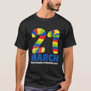 21 March World Down Syndrome Day 2022 Be Kind Down T-Shirt