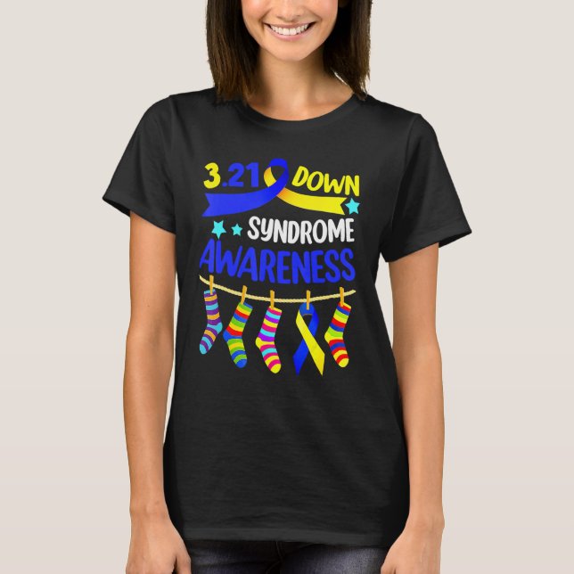 21 March World Down Syndrome Day Awareness Socks 6 T-Shirt (Front)