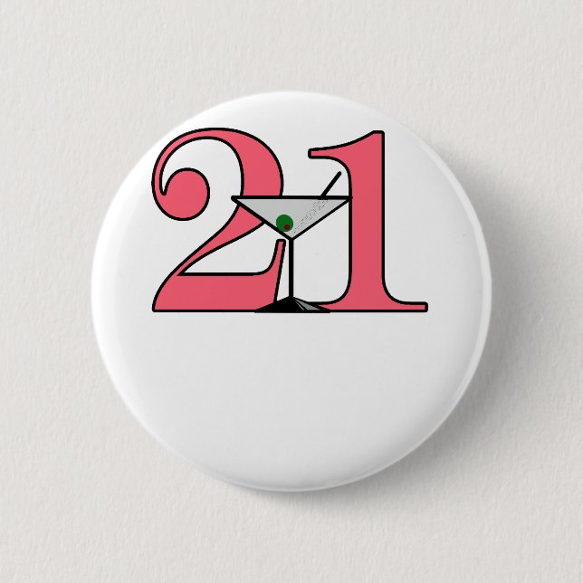 "21" Martini design 6 Cm Round Badge (Front)