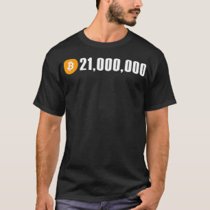 21 Million 21,000,000 Bitcoin BTC T-Shirt