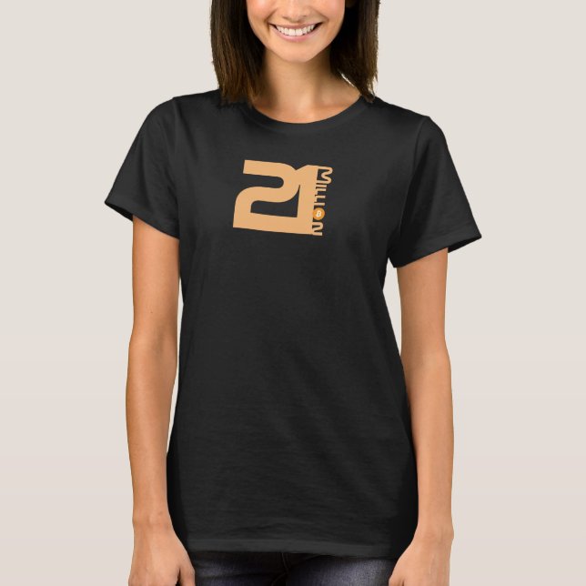 21 Million Bitcoin T-Shirt (Front)
