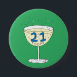 21 Today pin badge Green 21st birthday party<br><div class="desc">A badge to celebrate your 21st birthday! Look amazing with this sophisticated pin!</div>