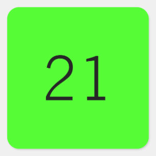 21 Twenty One Neon Green Custom Age Colour 2023 Square Sticker