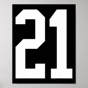 #21 White Number 21 Sports Fan Style Poster