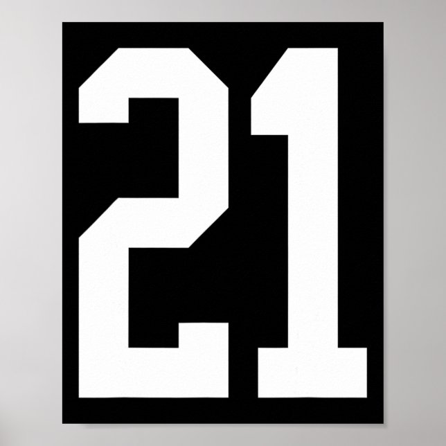 #21 White Number 21 Sports Fan Style  Poster (Front)