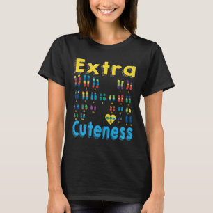 21 Xx Extra Chromosome Girl World Down Syndrome Da T-Shirt