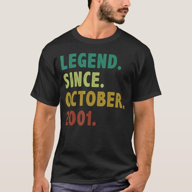 21 Year Old  Legend Since October 2001 21st Birthd T-Shirt (Front)