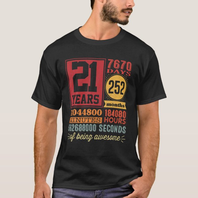 21 Years Of Being Awesome Funny 21St Birthday Men T-Shirt (Front)