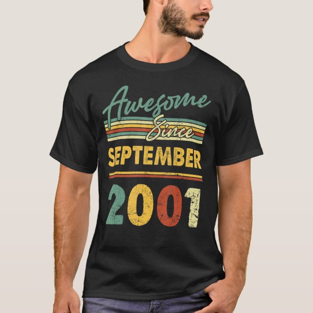 21 Years Old  Awesome Since September 2001 21st 16 T-Shirt (Front)