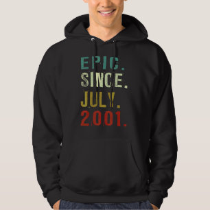 21 Years Old Epic Since July 2001 21st Birthday Hoodie