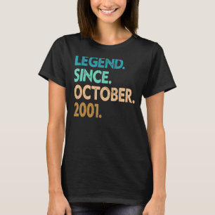 21 Years Old Legend Since October 2001 21st Birth T-Shirt