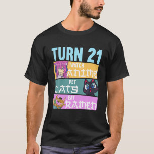 21St Anime Birthday Pyjamas I Pet Cats T-Shirt