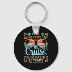 21st Anniversary Cruise Celebrating 21 Years Coupl Key Ring