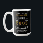 21st Birthday 2002 Add Your Name Legendary Coffee Coffee Mug<br><div class="desc">For those born in 2002 and celebrating their birthday we have the ideal birthday mug. The black background with a white and gold design is simple and yet elegant with a retro feel. Easily customise the text using the template provided. More gifts and party supplies available with the "Legendary" design...</div>