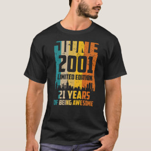 21st Birthday 21 Years Awesome Since June 2001 Vin T-Shirt