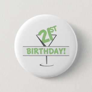21st Birthday! 6 Cm Round Badge