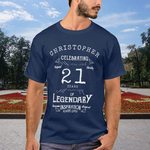 21st Birthday Add Name Legendary Blue Legend T-Shirt