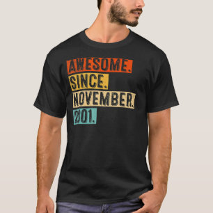 21st Birthday Awesome Since November 2001 21 Year T-Shirt