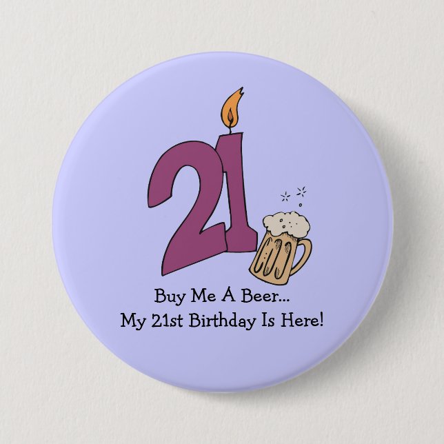 21st Birthday Beer (customisable) 7.5 Cm Round Badge (Front)