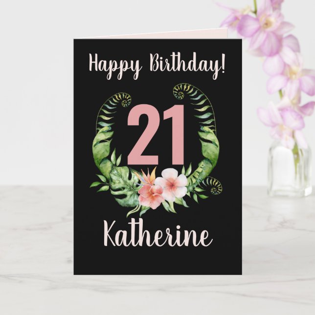 21st Birthday black Floral Girl Name  Card (Orchid)
