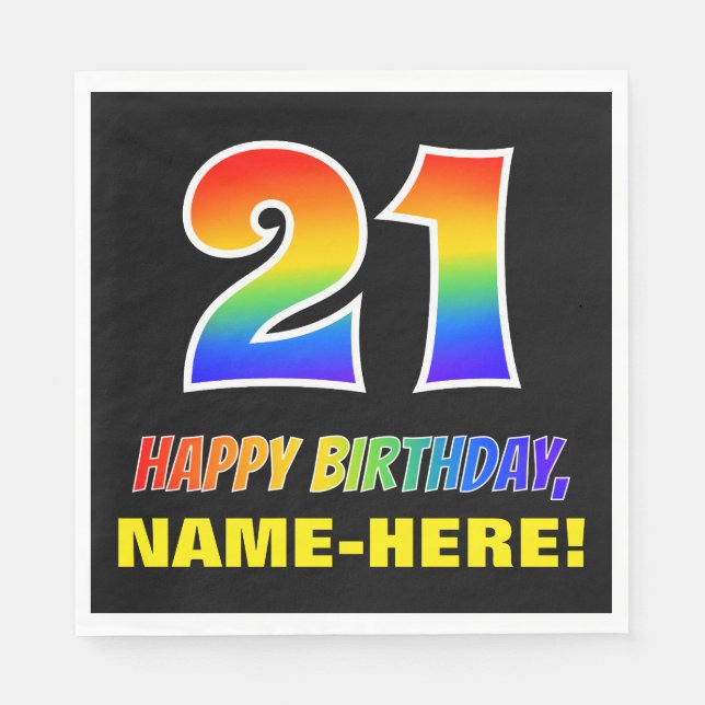 21st Birthday: Bold, Fun, Simple, Rainbow 21 Napkin (Front)