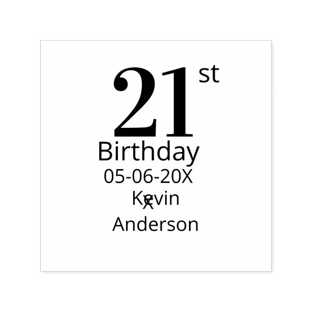 21st birthday bold letter name date simple man boy self-inking stamp (Design)