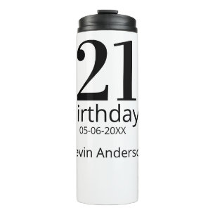 21st birthday bold letter name date simple man boy thermal tumbler