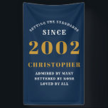 21st Birthday Born 2002 Add Name Blue Gold Banner<br><div class="desc">Personalized Birthday add your name and year banner. Edit the name and year with the template provided. A wonderful custom birthday party accessory. More gifts and party supplies available with the "setting standards" design in the store.</div>