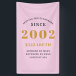 21st Birthday Born 2002 Add Name Pink Gray Banner<br><div class="desc">Personalized Birthday add your name and year banner. Edit the name and year with the template provided. A wonderful custom birthday party accessory. More gifts and party supplies available with the "setting standards" design in the store.</div>