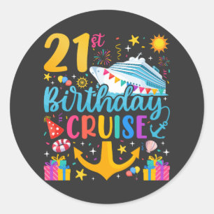 21st Birthday Cruise B-Day Party Classic Round Sticker