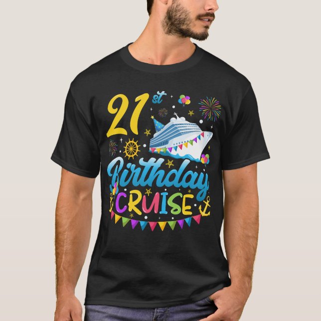 21st Birthday Cruise B-Day Party Men T-Shirt (Front)
