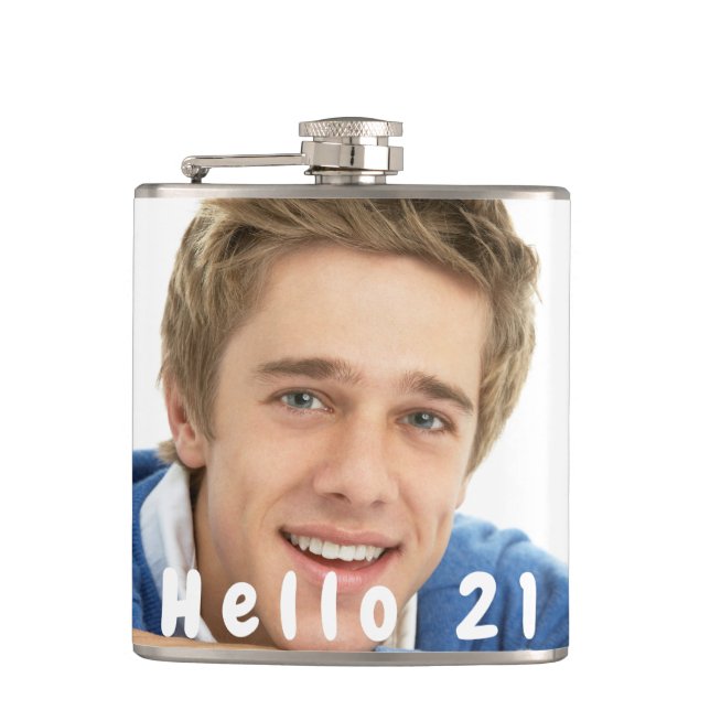 21st birthday custom photo hello 21 guy hip flask (Front)