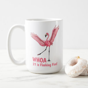 21st Birthday Flocking Fire Flamingo Coffee Mug