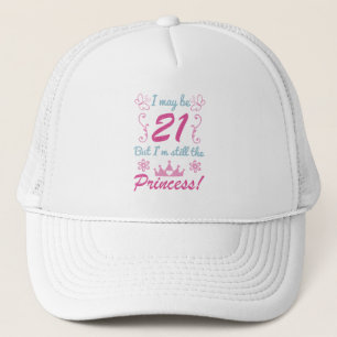 21st Birthday For Princess Trucker Hat