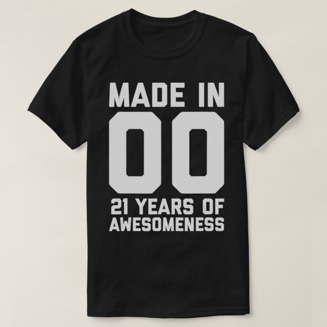 21st Birthday Gifts for him Men Age 21 Year Old So T-Shirt (Design Front)