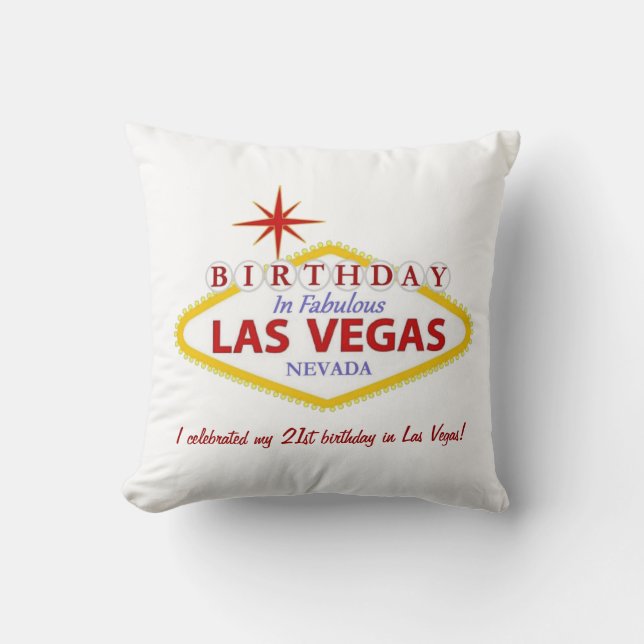 21st birthday in Las Vegas Pillow PERSONALIZED (Front)