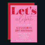 21st birthday invitations Bold Typography Pink Red<br><div class="desc">21st birthday invitations Bold Typography Pink Red</div>